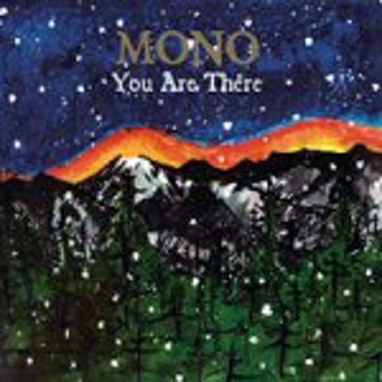 Mono - you are there