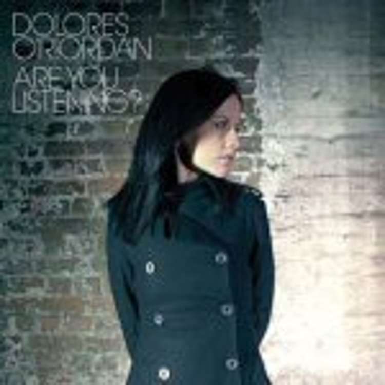 Dolores O'Riordan - are you listening ?