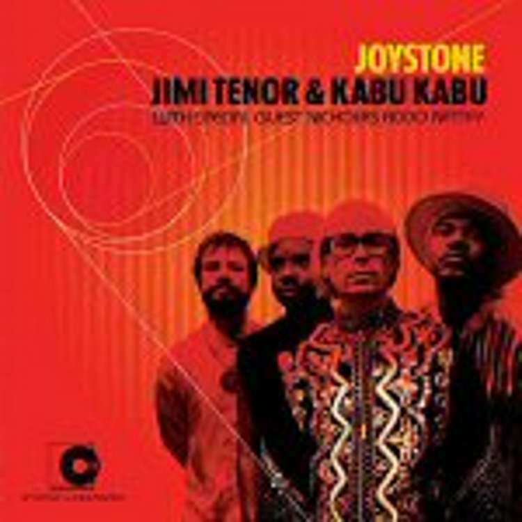 Jimi Tenor & Kabu Kabu - Joystone