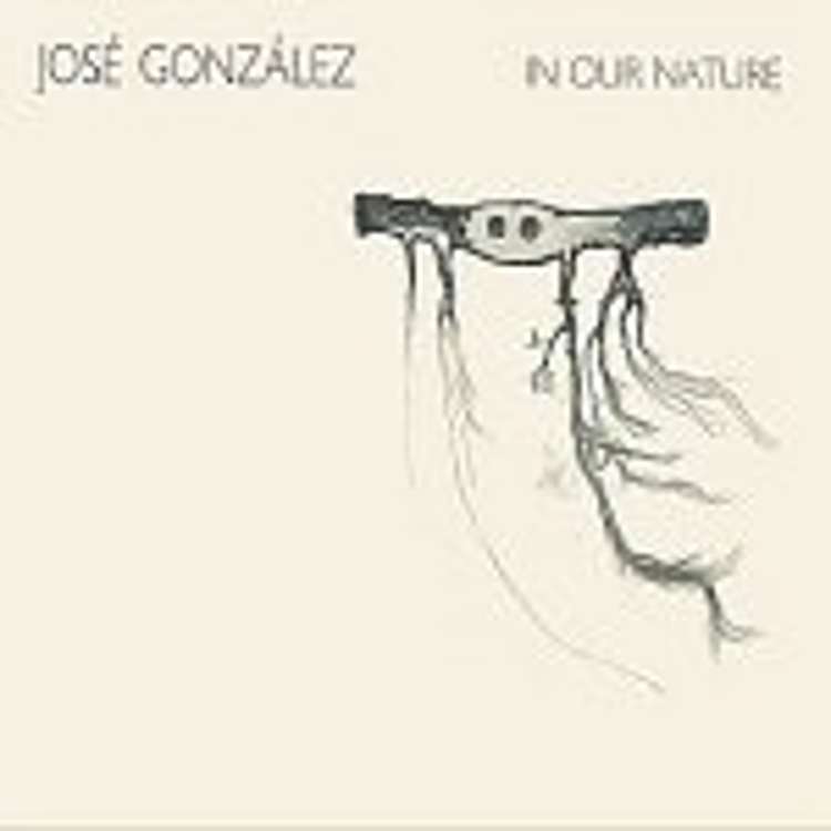 Jose Gonzales - in our nature