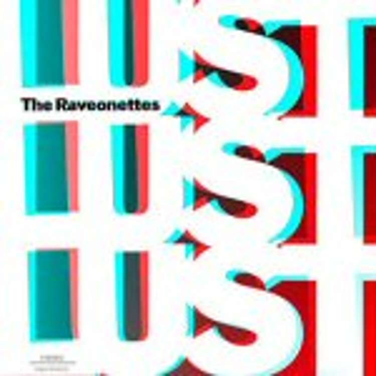 The raveonettes - lust lust lust