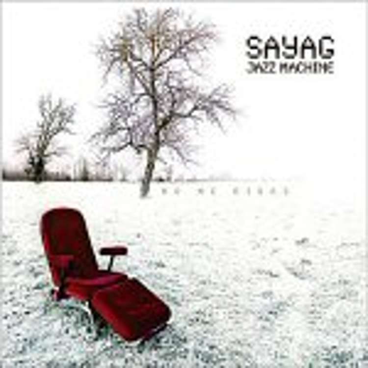 Sayag jazz machine - no me digas