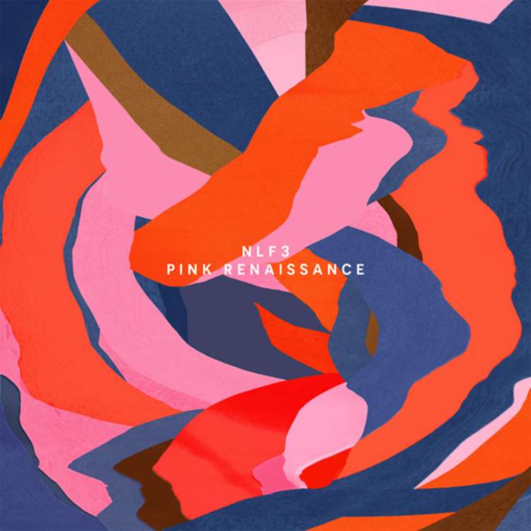 NLF 3 - Pink renaissance