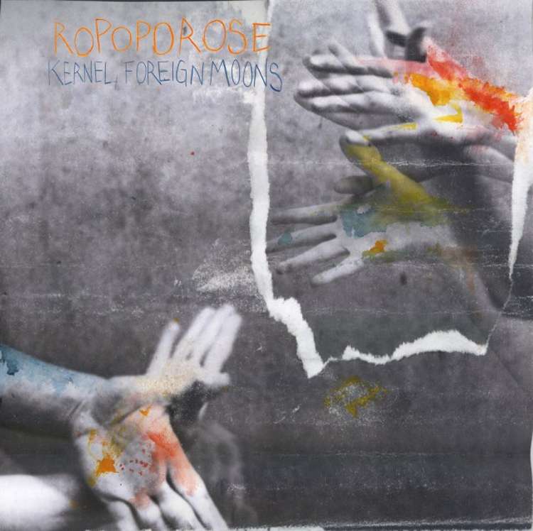 Ropoporose - Kernel , Foreign Moon