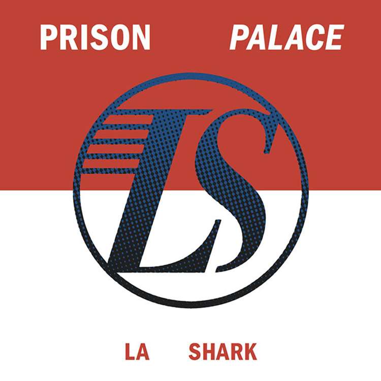 La Shark - Prison Palace