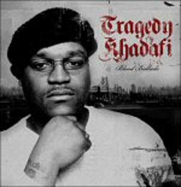 Tragedy Khadafi - bloods ballads