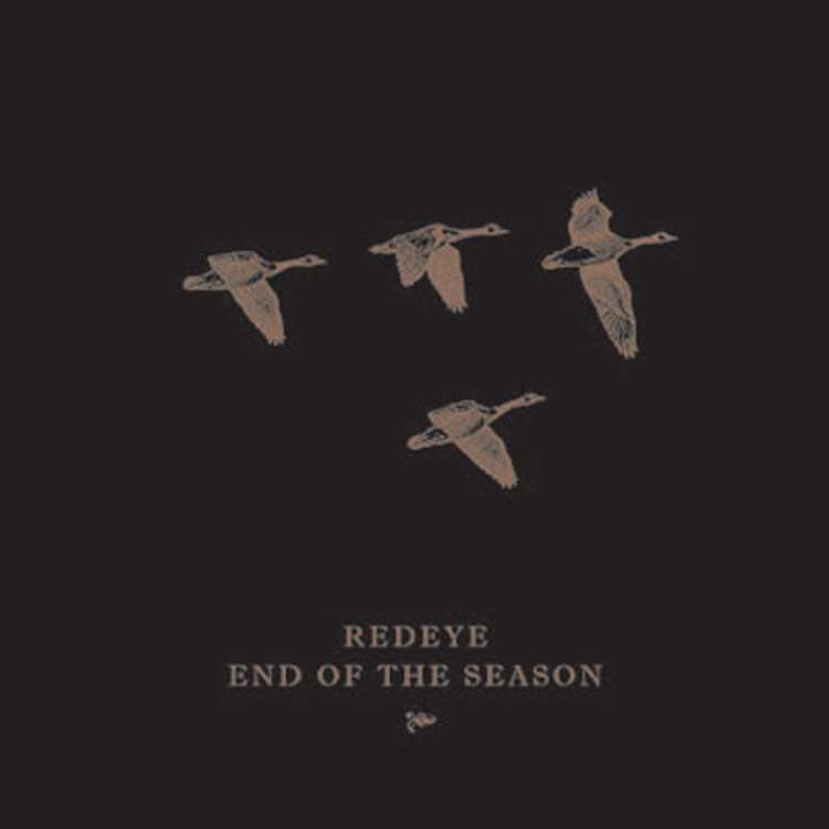 Redeye - End of the Season