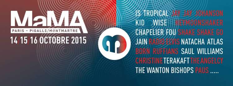 MaMA Event 2015 : ITW et Playlist