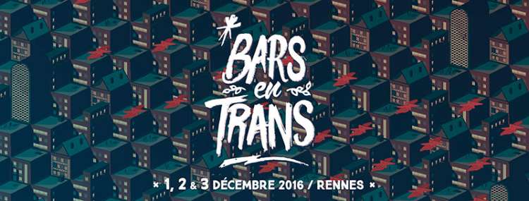 Les bars en trans 2016 en 10 clips !