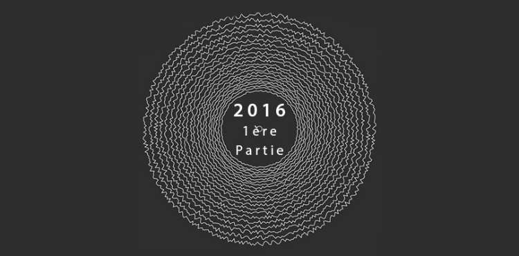 Emission Rétro 2016 - 1ère Partie