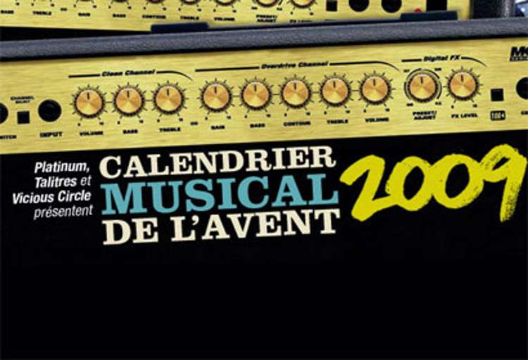 Vicious Circle, Talitres et Platinum Records présentent leur calendrier musical de l'avent 2009