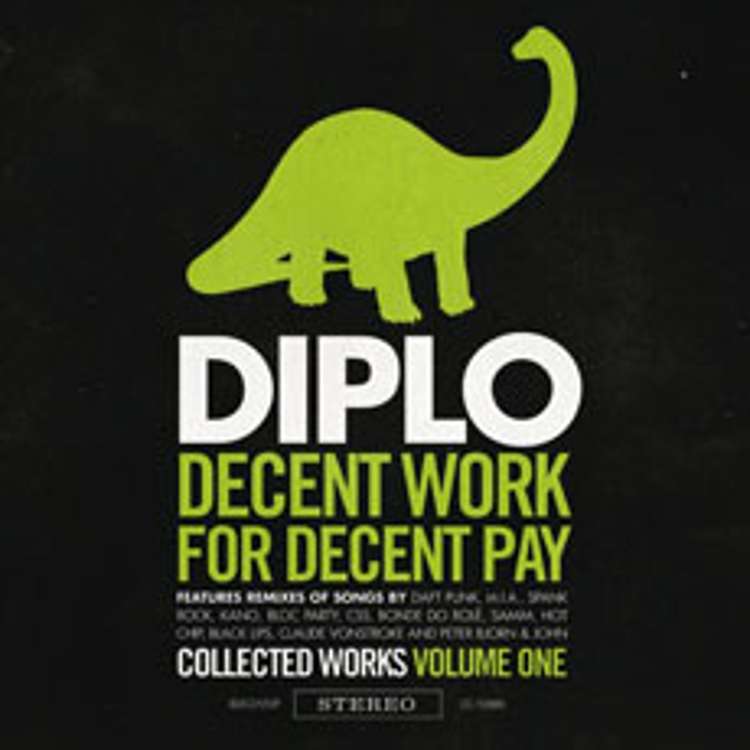 Diplo - decent work for decent pay