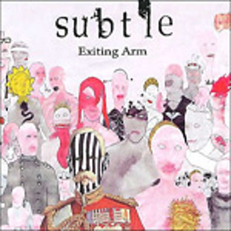 Subtle - exiting arm