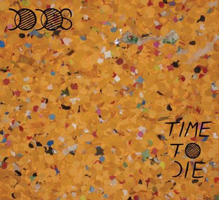 cover_the_dodos_time_to_die.jpg