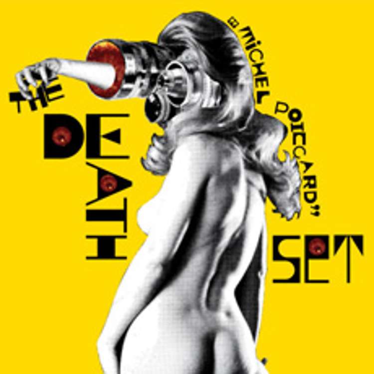 The Deathset - Michel Poiccard (sortie le 28 Février 2011)