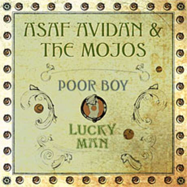 Asaf Avidan and the Mojos - poor boy / lucky man (sortie le 4 Avril 2011)
