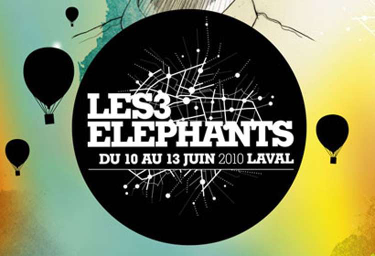 Les 3 éléphants: le report du festival 2010 à Laval