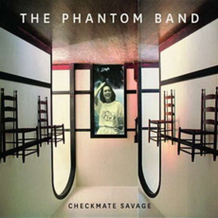 The Phantom Band - Checkmate Savage