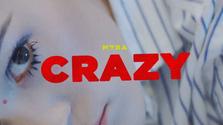 Myra - Crazy