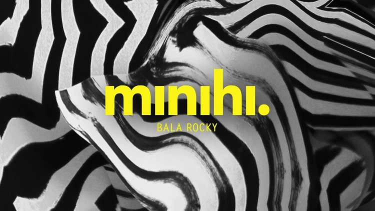 Minihi - Bala Rocky